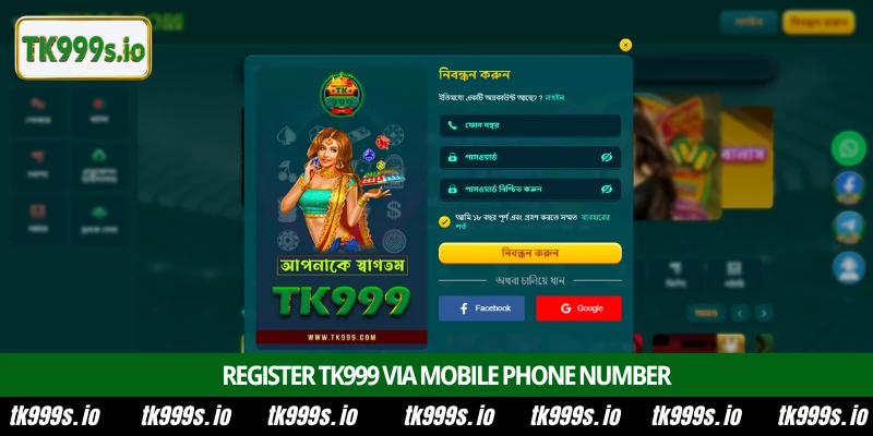 Register TK999 1 Register TK999 via mobile phone number
