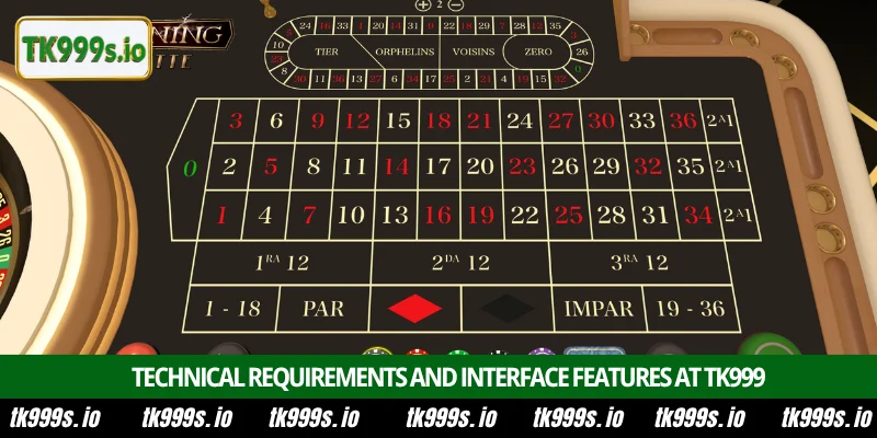 Play Lightning Roulette at TK999 to win big multipliers 5 Technical requirements and interface features at TK999
