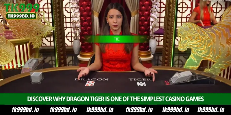 Dragon Tiger - Introduction, Game Rules, Betting Options and Winning Strategy on TK999 2 Discover Why Dragon Tiger Is One of the Simplest Casino Games
