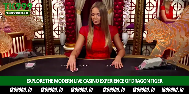 Dragon Tiger - Introduction, Game Rules, Betting Options and Winning Strategy on TK999 6 Explore the Modern Live Casino Experience of Dragon Tiger